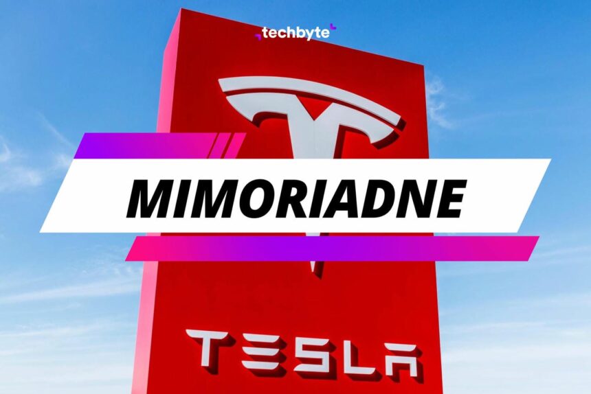 Mimoriadne, Tesla