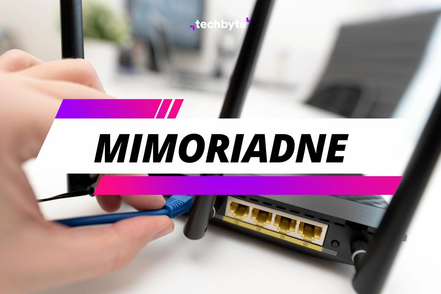mimoriadne, router