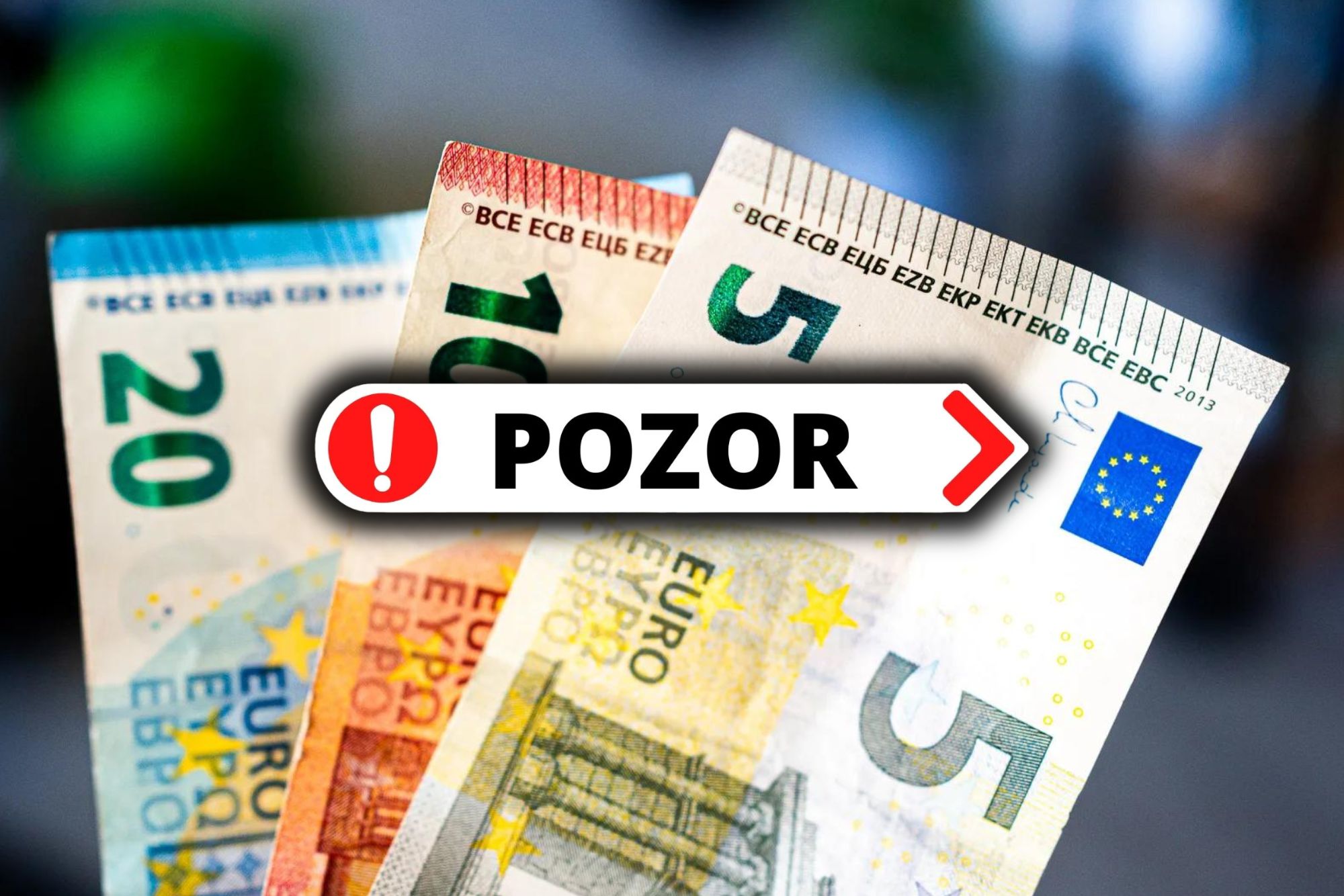 Pozor, peniaze